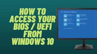 How to Access Your BIOS  UEFI from Windows 10 [upl. by Melena380]