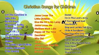 37 Christian Songs  Sunday School Songs  Bible Songs [upl. by Cathi]