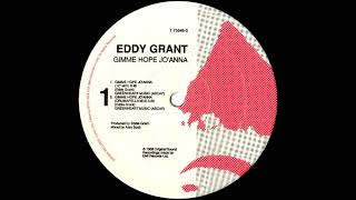 Eddy Grant  Gimme Hope Joanna 12 Mix 1988 [upl. by Ahcorb]