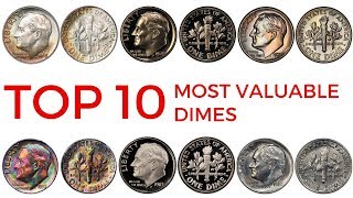 TOP 10 MOST VALUABLE DIMES IN CIRCULATION – Rare Roosevelt Dimes in Your Pocket Change Worth Money [upl. by Desmond]