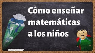 Cómo explicar matemáticas a un niño en Primaria [upl. by Airbma]