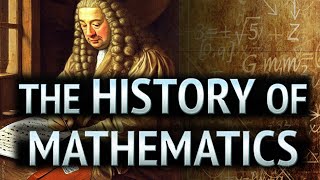 The HISTORY of MATHEMATICS Documentary [upl. by Rehpotsirhcnhoj]