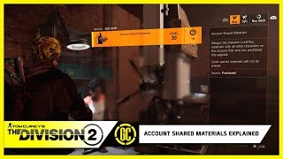 Account Shared Materials Explained  The Division 2 [upl. by Arok]