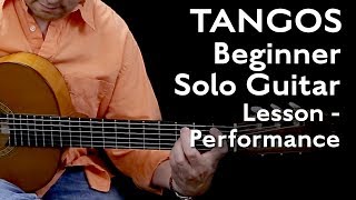 Beginner Flamenco Tangos Guitar Solo Lesson Performance [upl. by Dibri613]