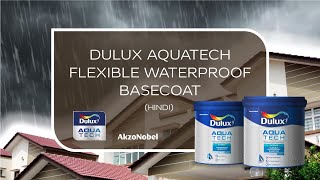 Dulux Aquatech Flexible Waterproof Basecoat Hindi [upl. by Alyag]