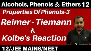 Alcohols  Phenols n Ethers 12 I Properties Of Phenol 2  Reimer Tiemann amp Kolbes Reaction JEENEET [upl. by Carlo]