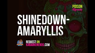 Shinedown  Amaryllis Karaoke version [upl. by Naraj8]