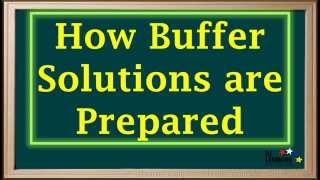 WCLN  Buffer Solutions—Definition and Preparation  Chemistry [upl. by Anua]