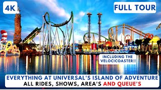 4K EVERYTHING at Universals Islands of Adventure All rides Shows Areas and Queues [upl. by Ettari186]