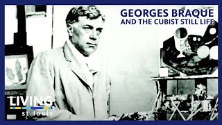 Georges Braque and the Cubist Still Life  Living St Louis [upl. by Hanahs]