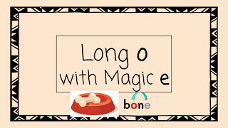 Long O with Magic E  4 Minute Phonics [upl. by Klenk]