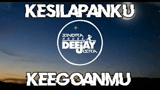 DJ KESILAPANKU KEEGOANMU  NAZIA MARWIANA [upl. by Adlog372]