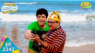 Taarak Mehta Ka Ooltah Chashmah  Episode 2242  Full Episode [upl. by Reivazx]