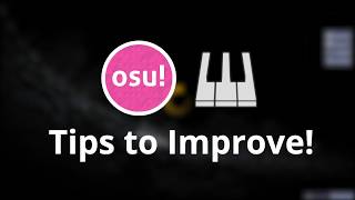 osu How to Improve at Mania Tips to get better at Mania [upl. by Gussman]