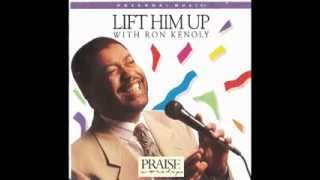 Ron Kenoly  Lift Him Up Full Album 1992 [upl. by Epul]