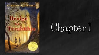 Bridge to Terabithia Chapter 1  Read Aloud [upl. by Tahpos]