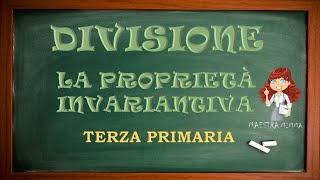 Divisione  La proprietà invariantiva [upl. by Battat174]