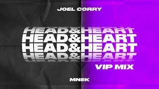 Joel Corry x MNEK  Head amp Heart VIP MIX [upl. by Hatnamas731]