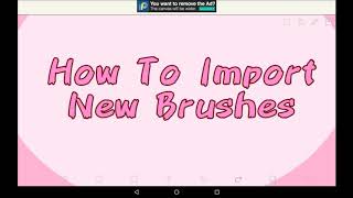 How To Import New Brushes  Ibis Paint X Tutorial For Beginners [upl. by Sredna50]