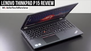 Lenovo ThinkPad P15 Mobile Workstation Review [upl. by Wakeen82]