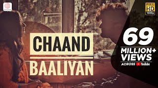 Chaand Baaliyan – Aditya A  Trending Song 2022  Official Video [upl. by Iam]