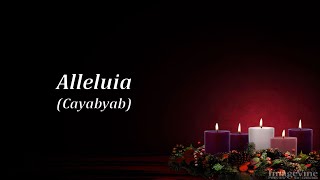 ALLELUIA Cayabyab for quotAdventquot [upl. by Ijies]