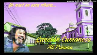 Canción Cumanesa  Alí Primera [upl. by Biondo563]