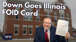 The Court That Just Struck Down Illinois FOID Card [upl. by Aliekat]