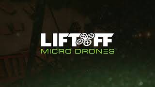 Liftoff Micro Drones  Reveal trailer [upl. by Noelopan806]