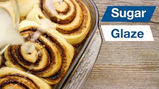 quotOur Favouritequot Cinnamon Bun Sugar Glaze Recipe [upl. by Annairda734]