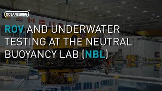 ROV and Underwater Testing at the Neutral Buoyancy Lab NBL  Oceaneering [upl. by Lemor]