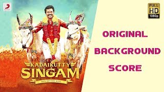 Kadaikutty Singam Original Background Score  Jukebox  D Imman  Tamil Songs 2018 [upl. by Tessil]