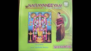 Sreemad Narayaneeyam  By Smt Radha Shanker Dashakam 1 to 100 [upl. by Latea]