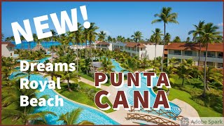 Dreams Royal Beach Punta Cana NEW [upl. by Merete]