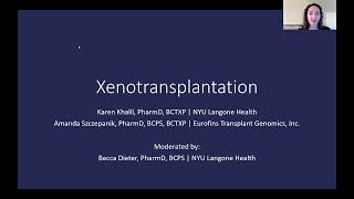 Xenotransplantation [upl. by Anomahs]