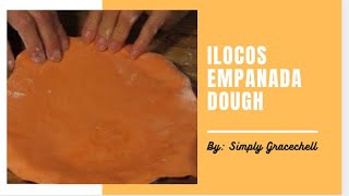 ILOCOS EMPANADA DOUGH PROCEDURE [upl. by Nuahsad]