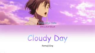 Otonomiya Saku  Cloudy Day LyricsACTORSSongs Connection [upl. by Yonah]