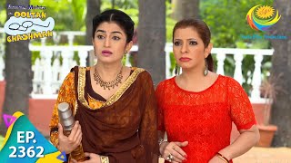 Taarak Mehta Ka Ooltah Chashmah  Episode 2362  Full Episode [upl. by Muraida542]