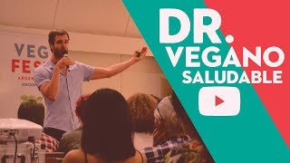 COMO SER VEGANO Y SALUDABLE  Dr EUGENIO VIVIANI ROSSI [upl. by Deirdra]