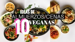 10 ALMUERZOSCENAS VEGANOS  Sencillos y Saludables [upl. by Lebbie]