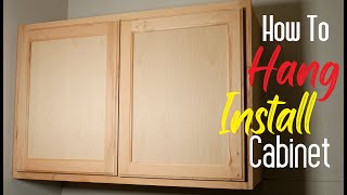 How To Install Hang Wall Cabinets Easy Simple [upl. by Ieluuk]