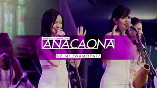 02 DE MI ENAMORATE by Orquesta Femenina ANACAONA [upl. by Nytnerb394]