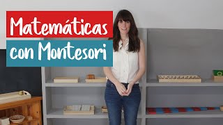 Matemáticas con Montessori para niños de 3 4 5 y 6 años de edad [upl. by Oflodur]