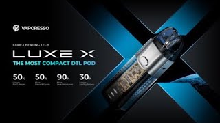 VAPORESSO LUXE X [upl. by Ahsenev]