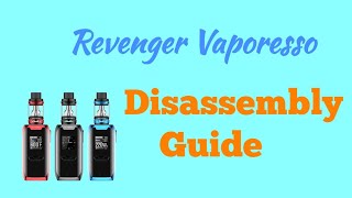 How to repair Box Vaporesso Revenger Tutorial Disassembly Gsm Guide [upl. by Volin]