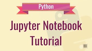 Jupyter Notebook Tutorial  Ipython Notebook Tutorial [upl. by Noynek]