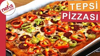 15 Dakikada Anne Usulü TEPSİ PİZZASI  En Kolay Pizza Tarifi [upl. by Nafis]