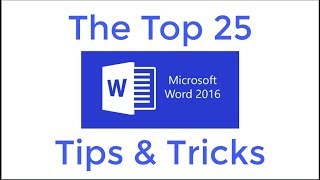 Top 25 Word 2016 Tips and Tricks [upl. by Bradford516]