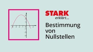 Bestimmung von Nullstellen bei Quadratischen Funktionen  STARK erklärt [upl. by Cinimod]