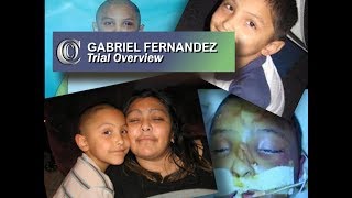 👼 GABRIEL FERNANDEZ CASE  Trial Overview 2018 [upl. by Erodavlas]